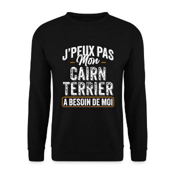 J'Peux Pas Mon Cairn Terrier A Besoin De Moi - Sweat-shirt Unisexe - noir - Devant - Alina (178cm) & Michal (187cm)