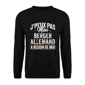 J'Peux Pas Mon Berger allemand A Besoin De Moi - Sweat-shirt Unisexe - noir - Devant - Alina (178cm) & Michal (187cm)