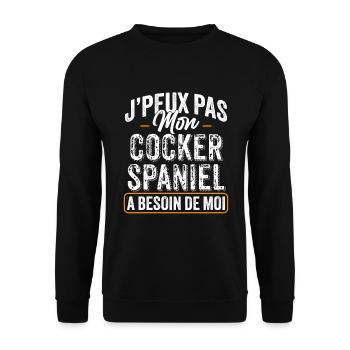 J'Peux Pas Mon Cocker Spaniel A Besoin De Moi - Sweat-shirt Unisexe - noir - Devant - Alina (178cm) & Michal (187cm)