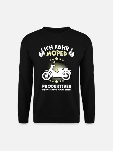 Moped Mopedfahrer Spruch - Unisex Pullover - Schwarz