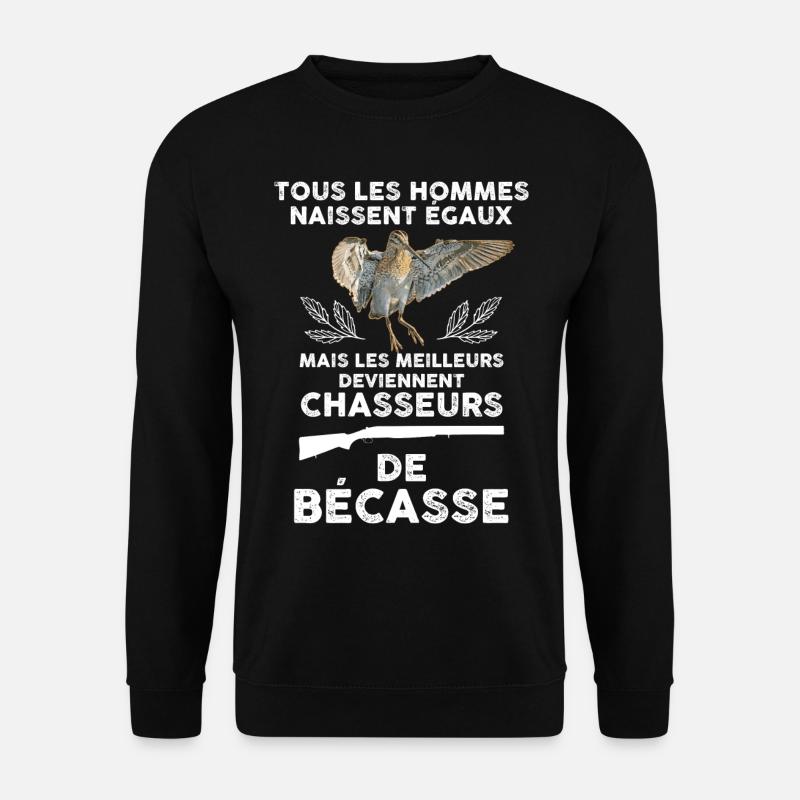Bécasse, chasse passion chasseur - Sweat-shirt Unisexe - noir