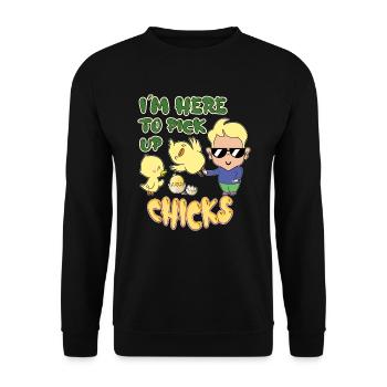 I'm Here To Pick Up Chicks - Unisex Sweatshirt - black - Front - Alina (178cm) & Michal (187cm)