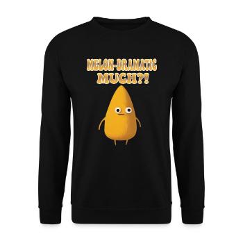 Melon-Dramatic Much - Melon mélodramatique - Sweat-shirt Unisexe - noir - Devant - Alina (178cm) & Michal (187cm)