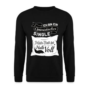 Optimistischer Single - Beziehung Status Statement - Unisex Pullover - Schwarz - Vorne - Alina (178cm) & Michal (187cm)