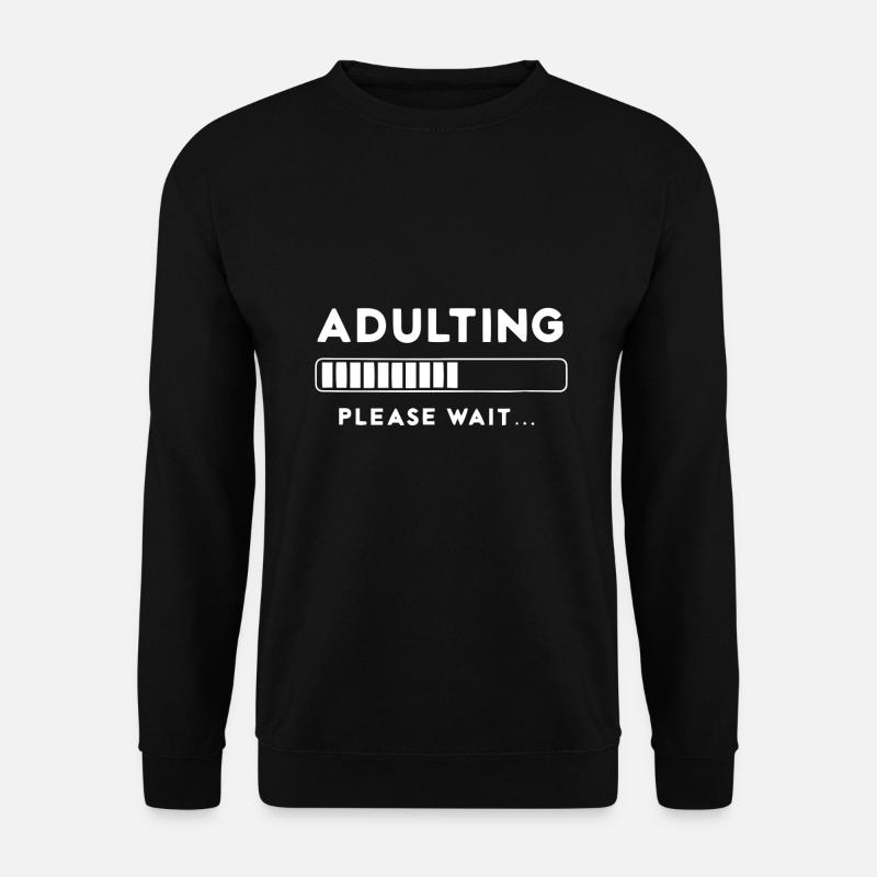 Loading endlich erwachsen Gamer Geschenk - Unisex Pullover - Schwarz