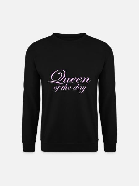 Queen of the day gift - Unisex Sweatshirt - black
