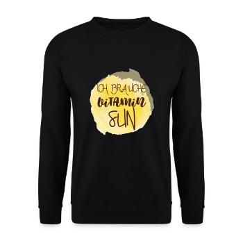 Vitamin Sun Spruch Sommer Sonne Geschenk - Unisex Pullover - Schwarz - Vorne - Alina (178cm) & Michal (187cm)