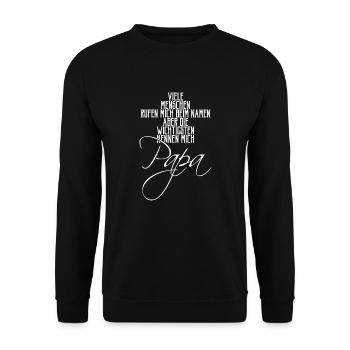 Die wichtigsten nennen mich Papa Geschenk - Unisex Pullover - Schwarz - Vorne - Alina (178cm) & Michal (187cm)