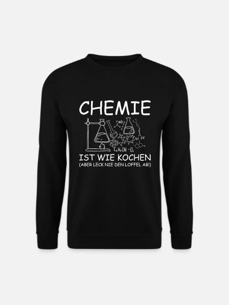 Chemie Labor Kolben Kochen Spruch Geschenk - Unisex Pullover - Schwarz