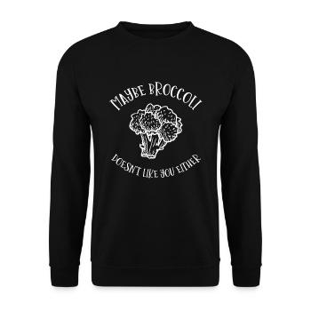 Peut-être que le brocoli ne vous plaira pas - Sweat-shirt Unisexe - noir - Devant - Alina (178cm) & Michal (187cm)