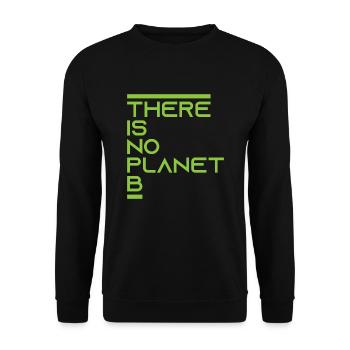 Il n'y a pas de cadeau Planet B - Sweat-shirt Unisexe - noir - Devant - Alina (178cm) & Michal (187cm)