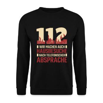 Lustiger Feuerwehr Spruch Feuerwehrmann Geschenk - Unisex Pullover - Schwarz - Vorne - Alina (178cm) & Michal (187cm)