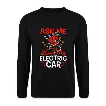 Ask Me About My Electric Car Geschenk Elektroauto - Unisex Pullover - Schwarz - Vorne - Alina (178cm) & Michal (187cm)