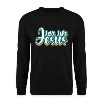 Liebe wie Jesus Christlicher Spruch - Unisex Pullover - Schwarz - Vorne - Alina (178cm) & Michal (187cm)