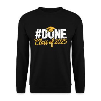 Class of 2025 Hashtag Done Grad Design - Unisex Sweatshirt - black - Front - Alina (178cm) & Michal (187cm)