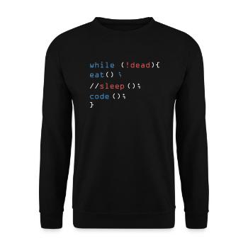 While Not Dead Eat Sleep Code Programmierer Hacker - Unisex Pullover - Schwarz - Vorne - Alina (178cm) & Michal (187cm)