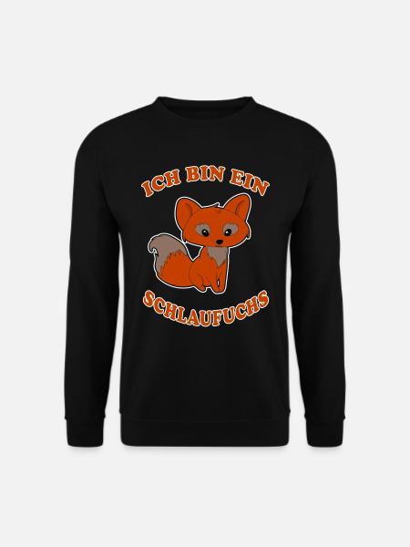 Schlaufuchs der Fuchs cooler Spruch Geschenkidee - Unisex Pullover - Schwarz
