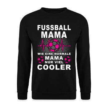 Cooler Spruch Fussball Mama Sport Sportlich - Unisex Pullover - Schwarz - Vorne - Alina (178cm) & Michal (187cm)