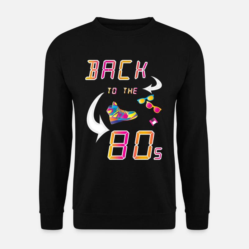 Back to the 80´s - Unisex Pullover - Schwarz