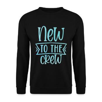 New to the Crew - Unisex Sweatshirt - black - Front - Alina (178cm) & Michal (187cm)