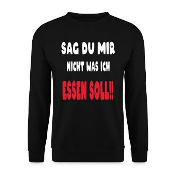 Sag du mir nicht was ich Essen Soll! funny t-shirt - Unisex Pullover - Schwarz - Vorne - Alina (178cm) & Michal (187cm)