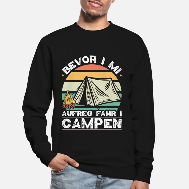 Before I Mi Exorcism Bavarian Dialect Camping Camper Unisex Sweatshirt