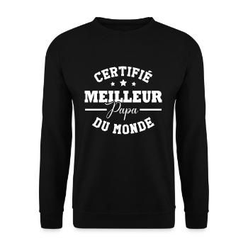 Certifié meilleur papa du monde - Sweat-shirt Unisexe - noir - Devant - Alina (178cm) & Michal (187cm)