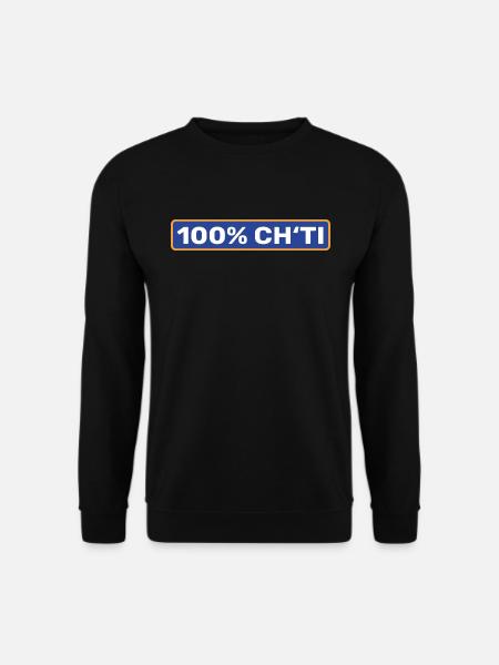 100% Ch'ti - Nord pas de calais - Sweat-shirt Unisexe - noir