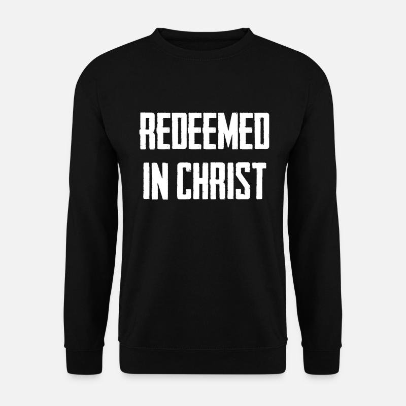 Redeemed In Christ - Unisex Pullover - Schwarz