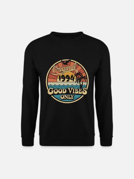 Original 1994 Jahrgang 1994 Geburtstag Retro 1994 - Unisex Pullover - Schwarz