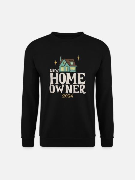 New Home Owner 2024 - Unisex Pullover - Schwarz