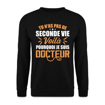 That's Why I'm a Doctor - Doctor Gift - Unisex Sweatshirt - black - Front - Alina (178cm) & Michal (187cm)