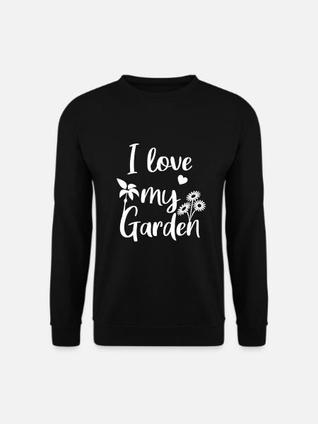 I love my Garden - Unisex Pullover - Schwarz