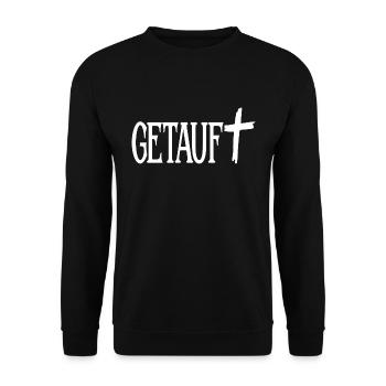 Getauft Taufe Christentum - Unisex Pullover - Schwarz - Vorne - Alina (178cm) & Michal (187cm)
