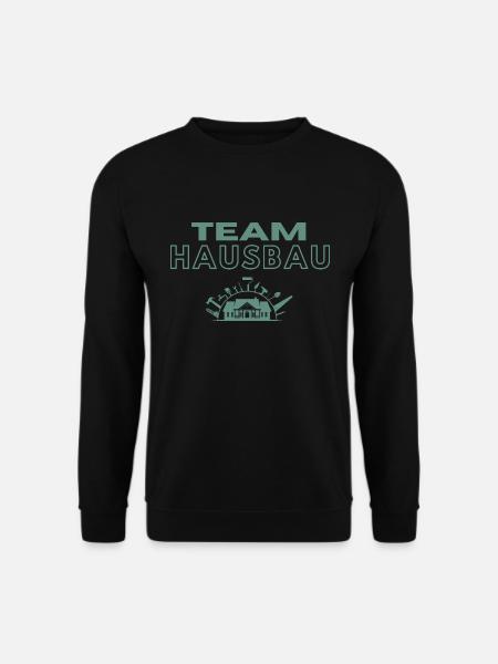 Team Hausbau - Unisex Pullover - Schwarz