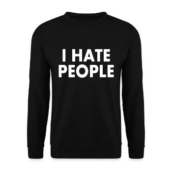 I hate people - Unisex Sweatshirt - black - Front - Alina (178cm) & Michal (187cm)
