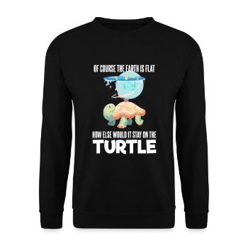Flache Erde Flat Earth Of Course The Earth Is Flat - Unisex Sweatshirt - black - Front - Alina (178cm) & Michal (187cm)