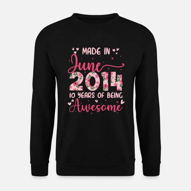 Juni 2014 Geschenk zum 10-jährigen Jubiläum für Mädchen - Unisex Pullover - Schwarz