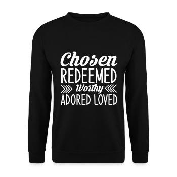 Chosen Redeemed Worthy Adored Loved - Unisex Sweatshirt - black - Front - Alina (178cm) & Michal (187cm)
