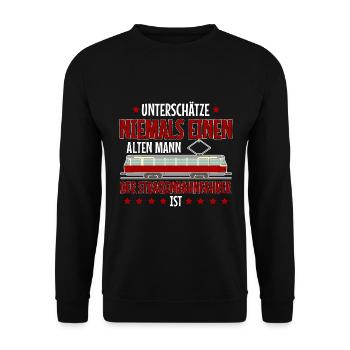 Straßenbahnfahrer unterschätze niemals Straßenbahn - Unisex Pullover - Schwarz - Vorne - Alina (178cm) & Michal (187cm)