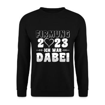 Firmung 2023 ich war dabei Firmling - Unisex Pullover - Schwarz - Vorne - Alina (178cm) & Michal (187cm)