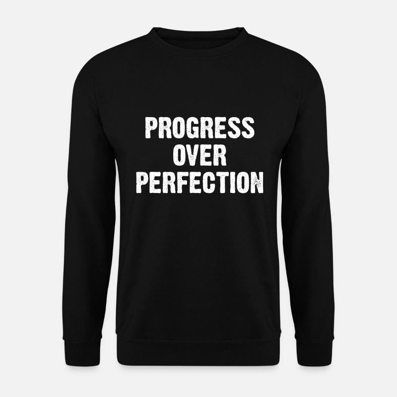 Progress Over Perfection - Unisex Sweatshirt - black
