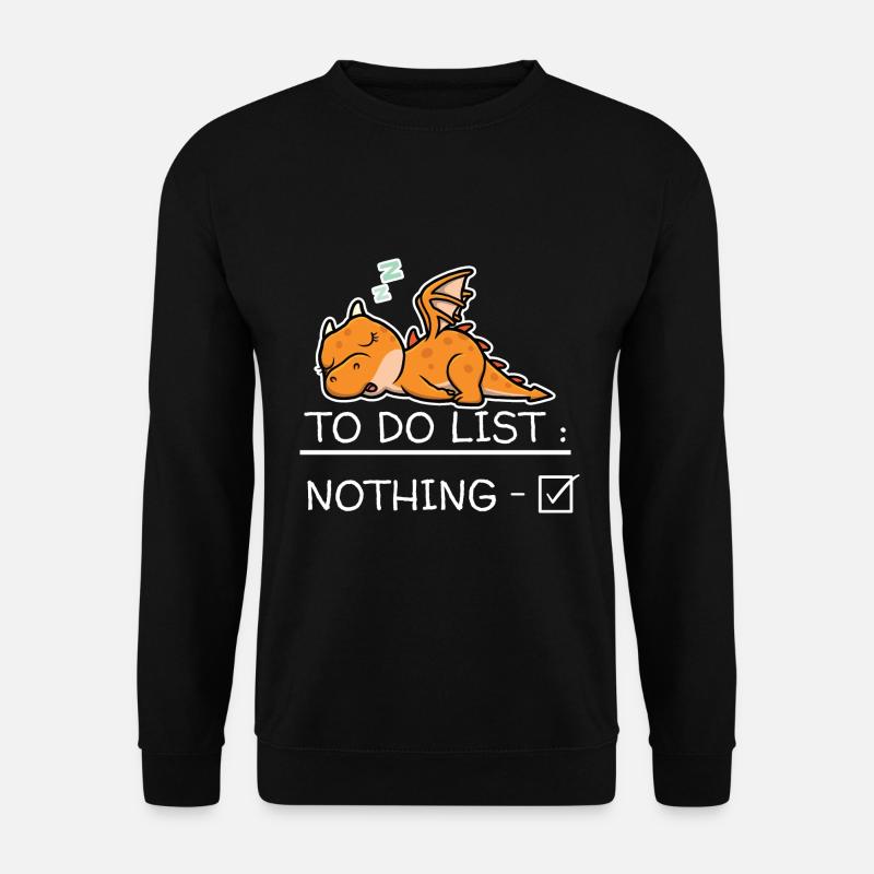 Dragon To-Do-Liste Nichts - Unisex Pullover - Schwarz