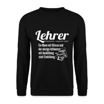 Lehrer Definition ein Mann mit Klasse - Unisex Pullover - Schwarz - Vorne - Alina (178cm) & Michal (187cm)