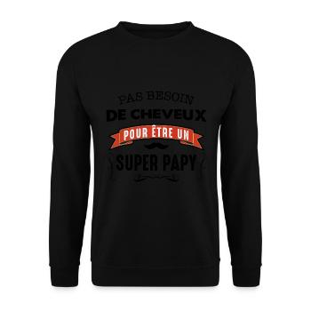 Pas besoin de cheveux pour etre un super papy - Sweat-shirt Unisexe - noir - Devant - Alina (178cm) & Michal (187cm)