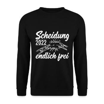 Scheidung 2022 endlich frei Exfrau Exmann - Unisex Pullover - Schwarz - Vorne - Alina (178cm) & Michal (187cm)