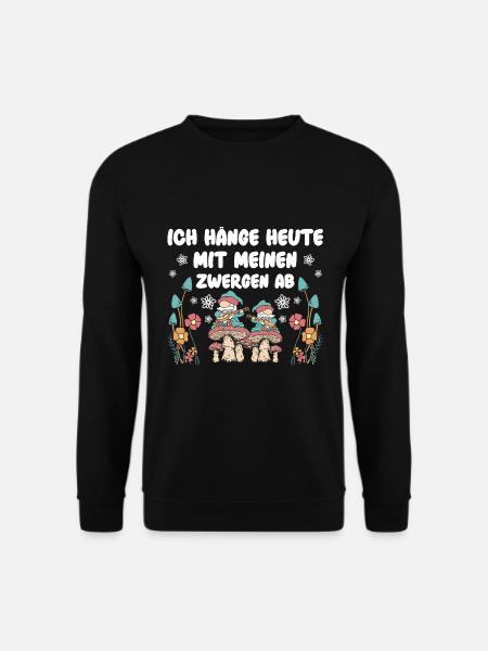 Gartenzwerg Für Gartenzwerg Liebhaber Gärtner Lust - Unisex Pullover - Schwarz