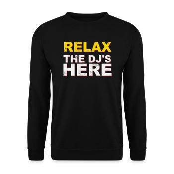 Relax the DJ is here DJ music gift - Unisex Sweatshirt - black - Front - Alina (178cm) & Michal (187cm)