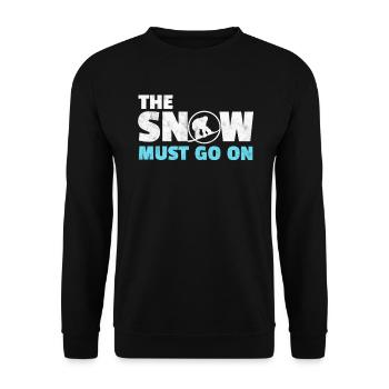 Schnee weiter gehen Snowboard Snowboarder Geschenk - Unisex Pullover - Schwarz - Vorne - Alina (178cm) & Michal (187cm)