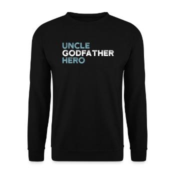 Oncle Parrain héro Shirt Meilleur Oncle Cadeau - Sweat-shirt Unisexe - noir - Devant - Alina (178cm) & Michal (187cm)